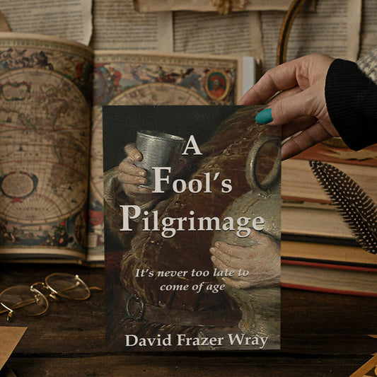 A Fool's Pilgrimage