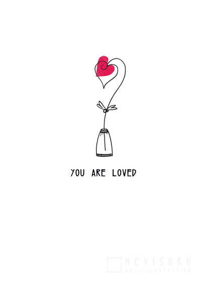 Art print: You Are Loved