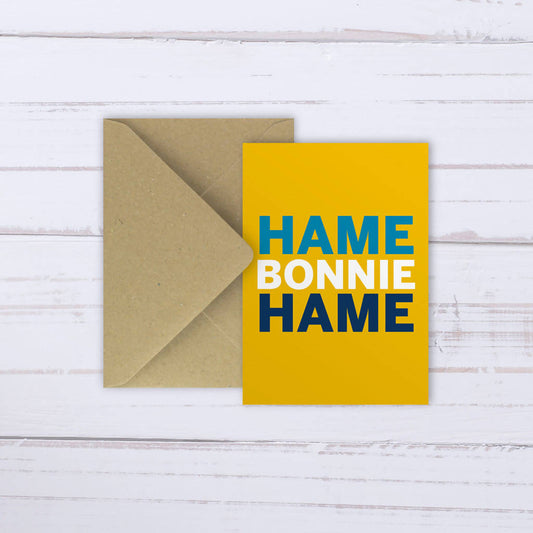 'Hame Bonnie Hame' card