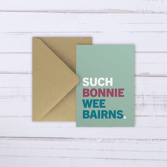 'Bonnie Bairns' card
