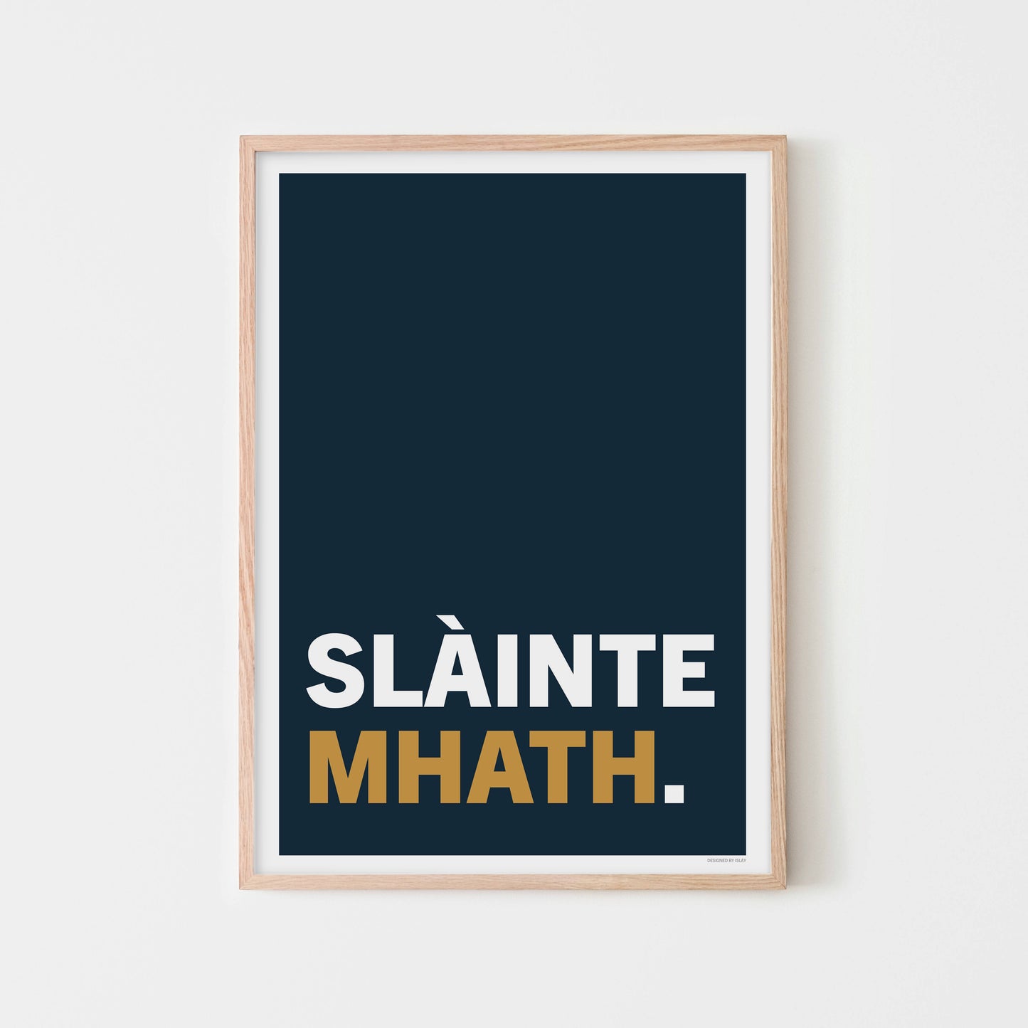 'Slàinte Mhath' Print