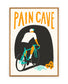 Pain Cave Cycling Art Print