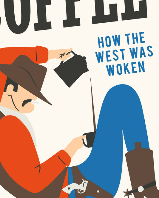 Cowboy Brand Coffee Art Print