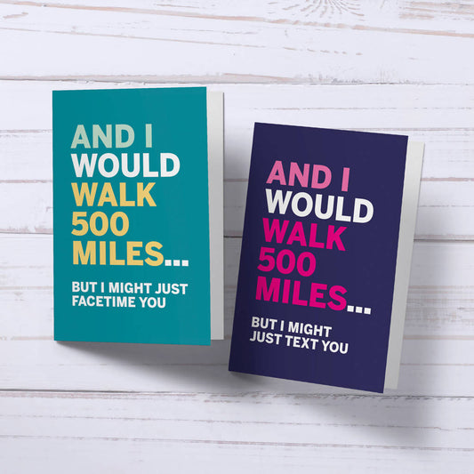 'Walk 500 Miles..' card