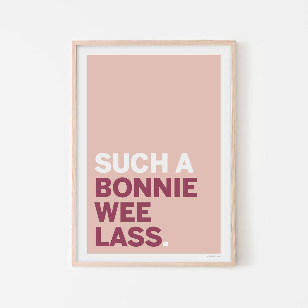 'Bonnie Wee Lass' Print