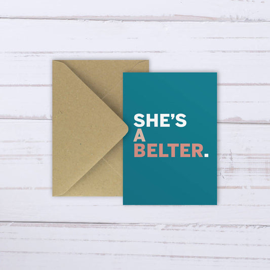 'She's a Belter' card